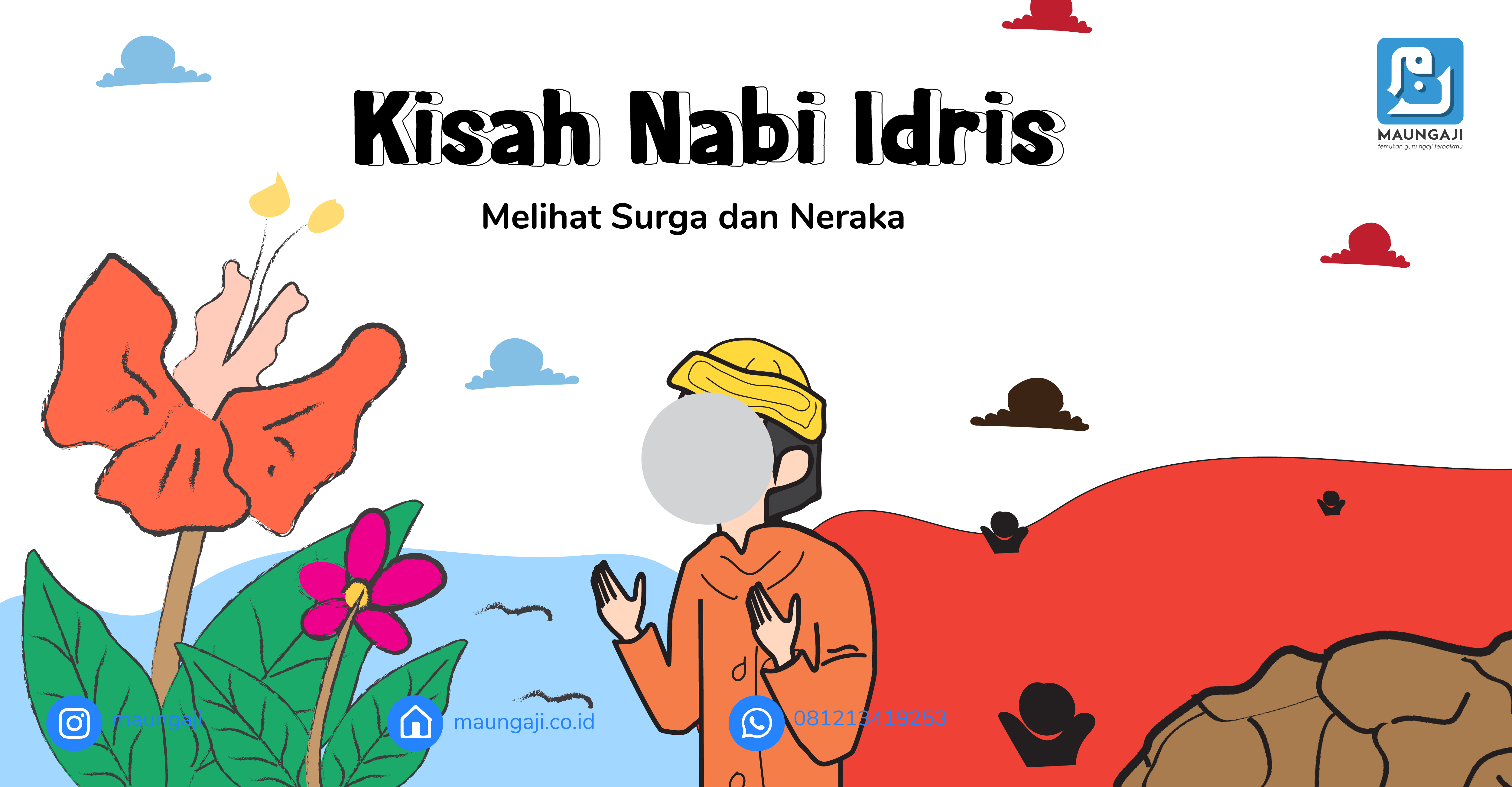 Kisah Nabi Idris (Melihat Surga Dan Neraka)