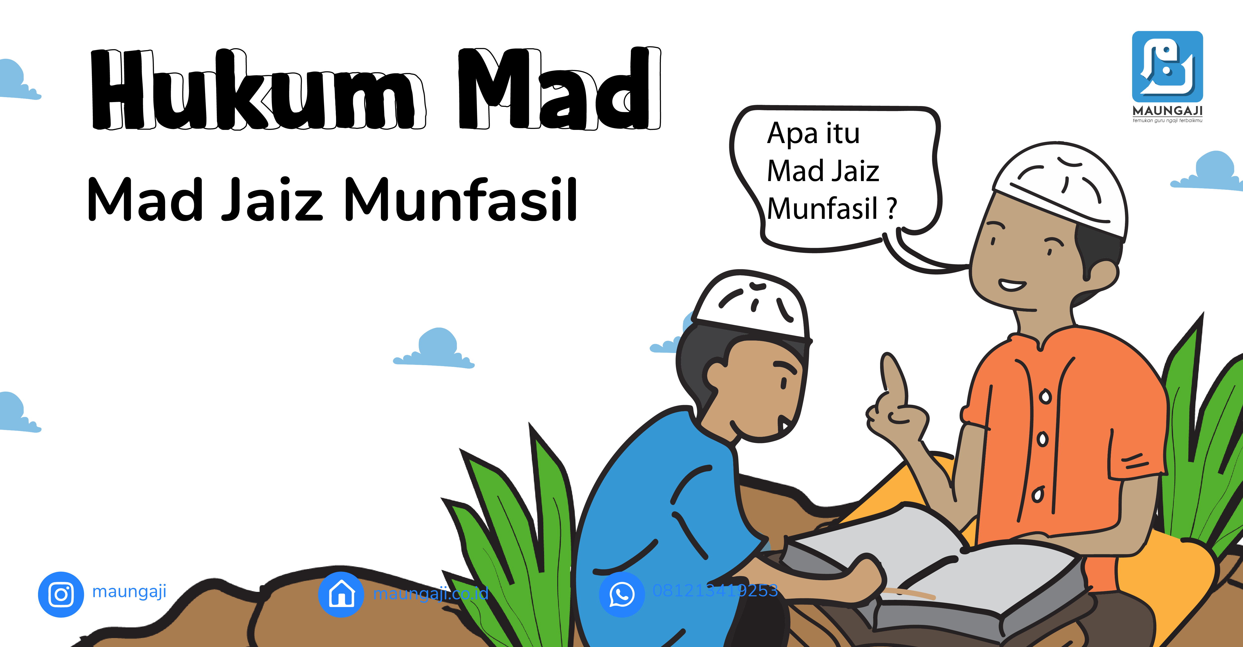 Hukum Bacaan Mad (Mad Jaiz Munfasil)