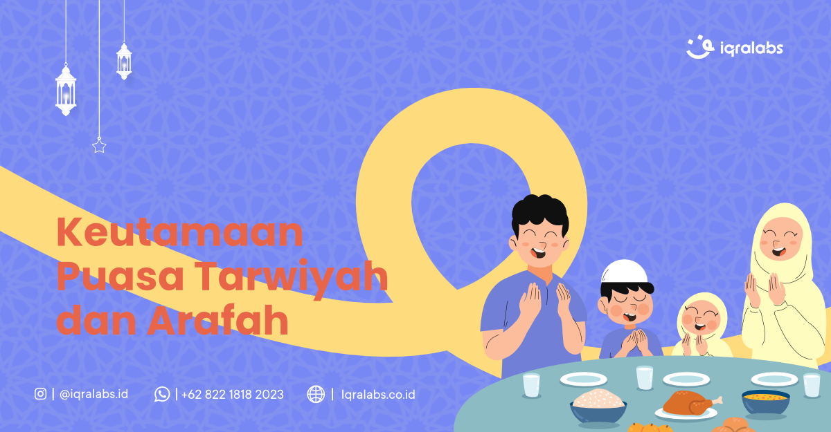 Keutamaan Puasa Tarwiyah Dan Arafah