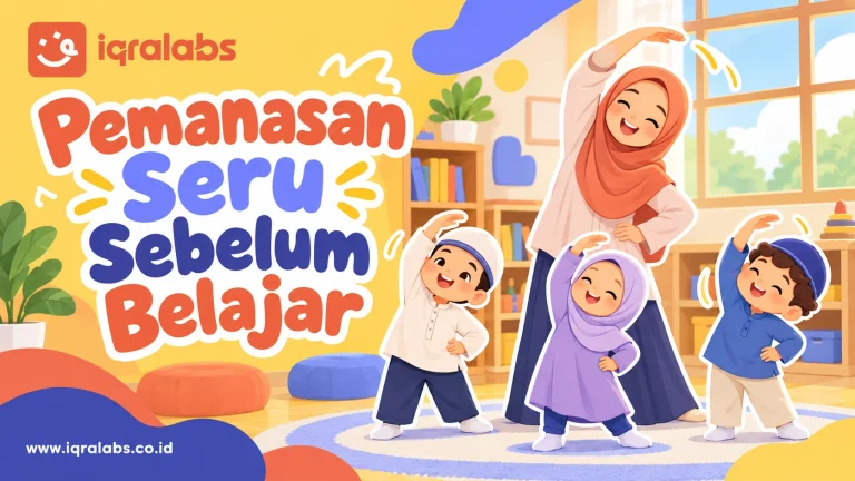 Warming Up Sebelum Belajar: 5 Aktivitas Singkat untuk Anak