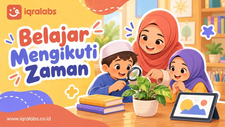 Pembelajaran Sesuai Zaman: Adaptasi Tanpa Kehilangan Arah