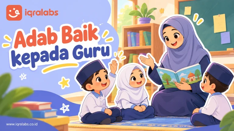 Cara Menghormati Guru: Adab dan Contoh untuk Anak