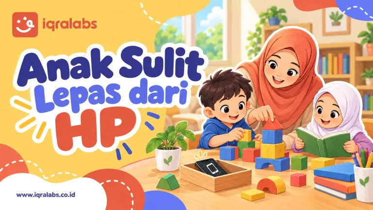 Anak Sulit Lepas dari HP? Panduan Mengatur Screen Time